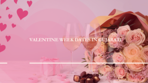 valentine week day list in gujarati